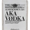 AKA The Secret British Vodka 70 Cl